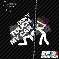 Don't Touch My Car