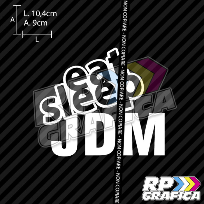 Eat sleep JDM