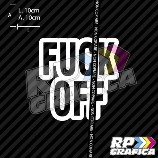 Fuck off